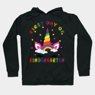 Cutesy Unicorn and Rainbow | First Day of Kindergarten Hoodie